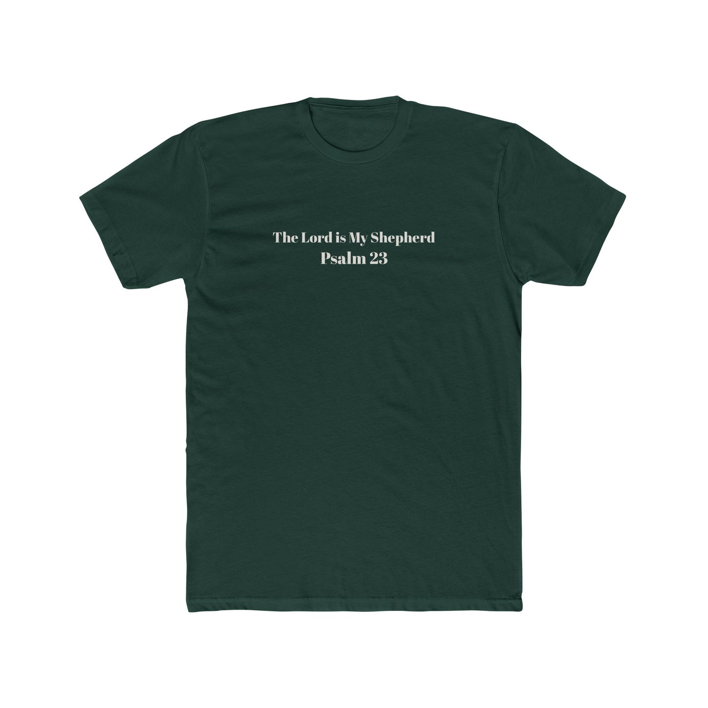 Dark Shirts - Psalm 23 -- Faith-Inspired Unisex Tee, Inspirational Shirt, Religious Cotton Tee, Psalm 23 Quote T-Shirt, Casual Christian Apparel