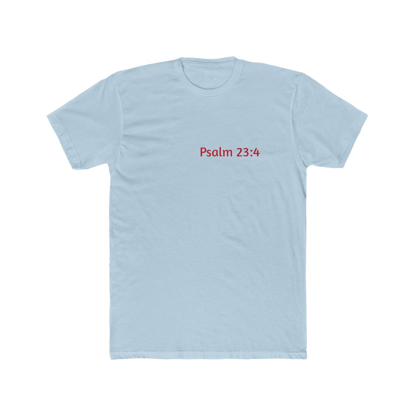 Light Shirts - Psalm 23:4 - Unisex Cotton Crew Tee – Psalm 23:4, Inspirational Shirt, Christian Apparel, Gift for Believers, Casual Wear