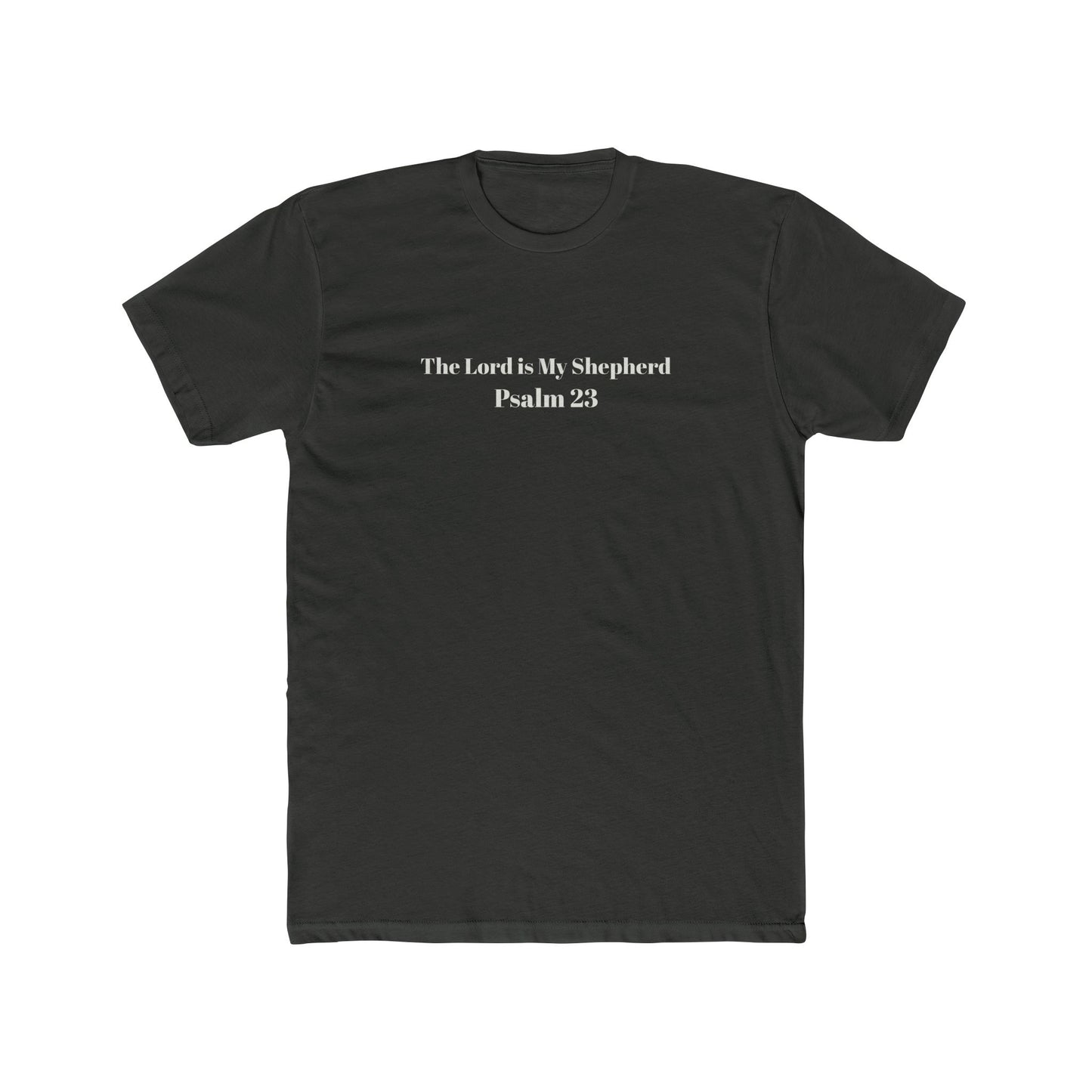 Dark Shirts - Psalm 23 -- Faith-Inspired Unisex Tee, Inspirational Shirt, Religious Cotton Tee, Psalm 23 Quote T-Shirt, Casual Christian Apparel