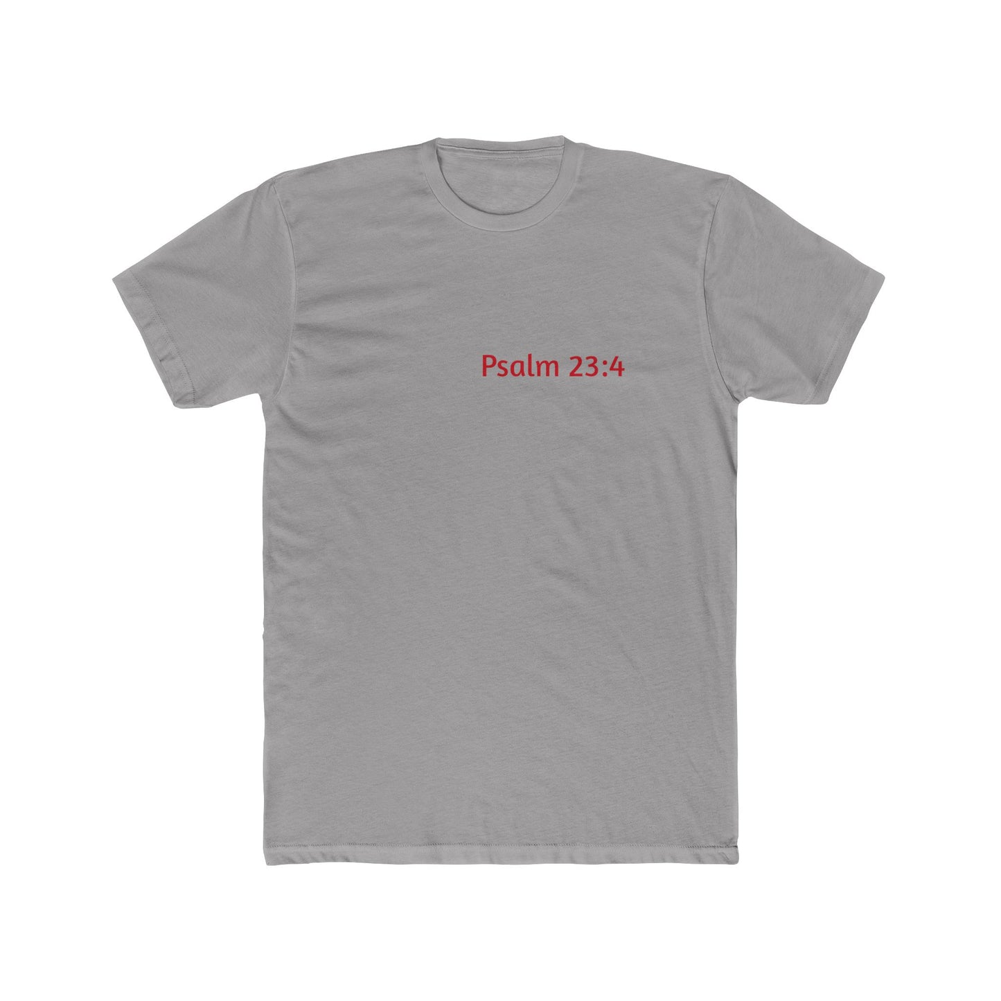 Light Shirts - Psalm 23:4 - Unisex Cotton Crew Tee – Psalm 23:4, Inspirational Shirt, Christian Apparel, Gift for Believers, Casual Wear